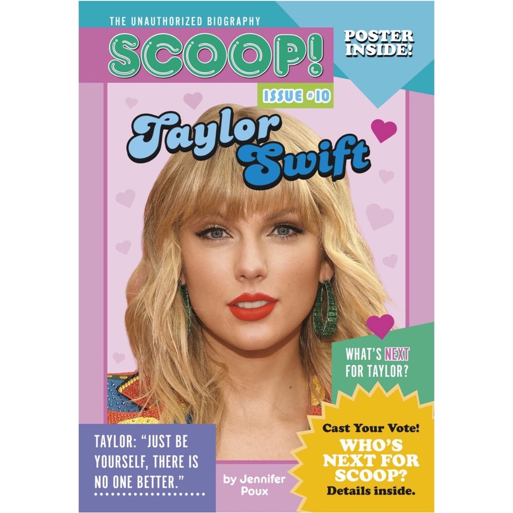 SCOOP! Issue #10 The Unauthorized Biography Taylor Swift by Jennifer Poux